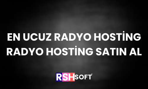 En Ucuz Radyo Hosting – Radyo Hosting Satın Al